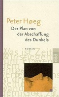 Cover: Der Plan von der Abschaffung des Dunkels - Rowohlt Taschenbuch