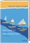 Cover: Das Leben ist ein langer Fluss - Verlag Herder