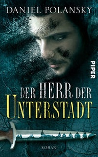 Enlarge image Cover: Der Herr der Unterstadt - Piper