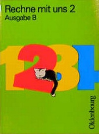 Enlarge image Cover: Rechne mit uns - Ausgabe B - Oldenbourg Wissenschaftsverlag