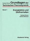 Cover: Grundlagen der Technischen Thermodynamik - Wiley-VCH