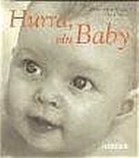 Enlarge image Cover: Hurra, ein Baby! - Verlag Herder