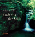 Cover: Kraft aus der Stille - Verlag Herder