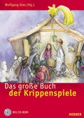Cover: Das grosse Buch der Krippenspiele - Verlag Herder
