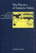 Cover: The Physics of Galactic Halos - Wiley-VCH
