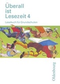 Cover: &Uuml;berall ist Lesezeit. Lesebuch f&uuml;r Grundschulen - Oldenbourg Wissenschaftsverlag