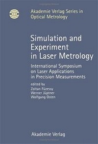 Enlarge image Cover: Simulation and Experiment in Laser Metrology - Wiley-VCH