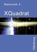 Cover: XQuadrat - Mathematik f&uuml;r Realschulen. F&uuml;r sechsstufige Realschulen in Bayern - Oldenbourg Wissenschaftsverlag