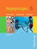 Cover: Begegnungen - Ausgabe B neu. Geschichte - Sozialkunde - Erdkunde.... - De Gruyter Oldenbourg