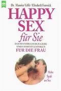 Cover: Happy Sex f&uuml;r Sie - Heyne