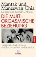 Cover: Die multiorgasmische Beziehung - Goldmann