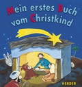 Cover: Mein erstes Buch vom Christkind - Verlag Herder