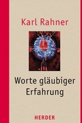 Cover: Worte gl&auml;ubiger Erfahrung - Verlag Herder