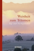 Cover: Weisheit zum Tr&auml;umen - Verlag Herder