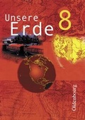 Cover: Unsere Erde - f&uuml;r die sechsstufige Realschule in Bayern - Oldenbourg Wissenschaftsverlag