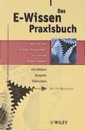 Cover: Das E-Wissen Praxisbuch - Wiley-VCH