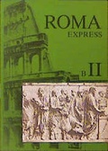 Cover: Roma B. Unterrichtswerk f&uuml;r Latein - Oldenbourg Wissenschaftsverlag