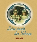 Cover: Leise rieselt der Schnee - Verlag Herder
