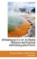 Cover: Orthodoxy as It Is - BiblioLife