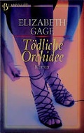 Cover: T&ouml;dliche Orchidee - Goldmann