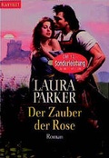 Cover: Die Rosen-Trilogie / Der Zauber der Rose - Goldmann
