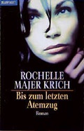 Cover: Bis zum letzten Atemzug - Goldmann
