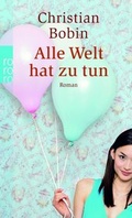 Cover: Alle Welt hat zu tun - Rowohlt Taschenbuch