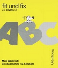 Enlarge image Cover: Fit und fix mit Findefix - Oldenbourg Wissenschaftsverlag