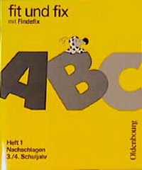 Enlarge image Cover: Fit und fix mit Findefix - Oldenbourg Wissenschaftsverlag