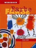 Cover: Werkbuch Farbe - Ravensburger