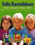 Cover: Tolle Bastelideen - Ravensburger