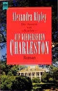 Cover: Auf Wiedersehen, Charleston - Heyne