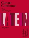 Cover: Cursus Continuus - Ausgabe A / Texte und &Uuml;bungen - Oldenbourg Wissenschaftsverlag