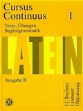Cover: Cursus Continuus - Ausgabe B - Oldenbourg Wissenschaftsverlag