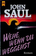 Cover: Wehe, wenn Du weggehst - Heyne