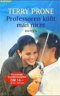 Cover: Professoren k&uuml;sst man nicht - Goldmann