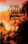 Cover: Das Geheimnis am goldenen Fluss - Goldmann