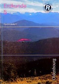 Cover: Erdkunde. Gymnasium Bayern. Neubearbeitung - Oldenbourg Wissenschaftsverlag