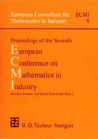 Enlarge image Cover: ECMI Vol. 9 Proceedings of the Seventh European Conference on Mathematics in Industry - Vieweg+Teubner Verlag