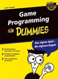 Cover: Game Programming f&uuml;r Dummies - Wiley-VCH