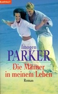 Cover: Die M&auml;nner in meinem Leben - Goldmann
