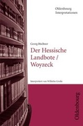 Cover: Georg B&uuml;chner: Der Hessische Landbote /Woyzeck - Oldenbourg Wissenschaftsverlag