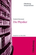 Cover: Friedrich D&uuml;rrenmatt: Die Physiker - Oldenbourg Wissenschaftsverlag