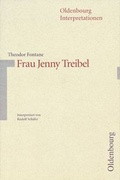 Cover: Theodor Fontane: Frau Jenny Treibel - Oldenbourg Wissenschaftsverlag