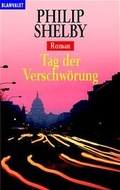 Cover: Tag der Verschw&ouml;rung - Goldmann