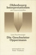 Cover: Feuchtwanger: Geschwister Oppermann - Oldenbourg Wissenschaftsverlag