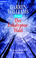 Cover: Der Eukalyptus-Wald - Goldmann