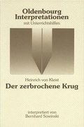 Cover: Heinrich von Kleist: Der zerbrochene Krug - Oldenbourg Wissenschaftsverlag