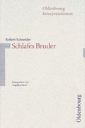 Cover: Robert Schneider: Schlafes Bruder - Oldenbourg Wissenschaftsverlag