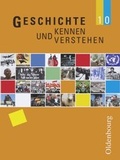 Cover: Geschichte kennen und verstehen - neu. Ausgabe f&uuml;r sechsstufige Realschulen in Bayern - Oldenbourg Wissenschaftsverlag